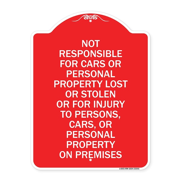Not Responsible for Cars or Personal Property Lost or Stolen or for Injury to Persons, RW-1824-23546